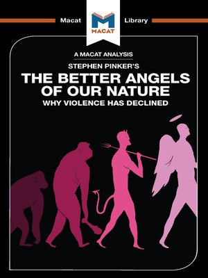 cover image of An Analysis of Steven Pinker's the Better Angels of Our Nature